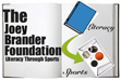 click to view The Joey Brander Foundation - Literacy Through Sports website